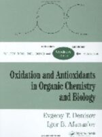 Oxidation And Antioxidants In Organic Chemistry And Biology