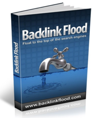 Backlink Flood (Float to the Top of Search Engines)